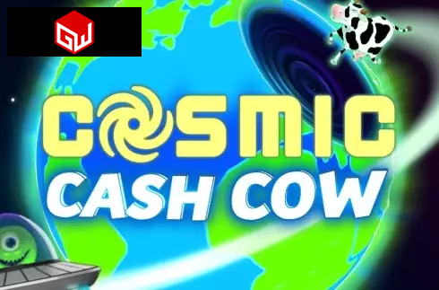 Cosmic Cash Cow